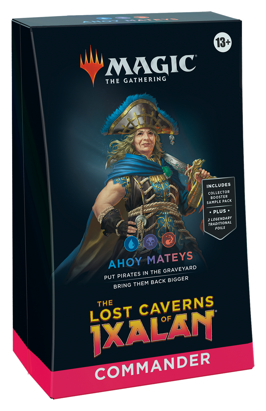 Ahoy Mateys - Commander: The Lost Caverns of Ixalan (Magic: The