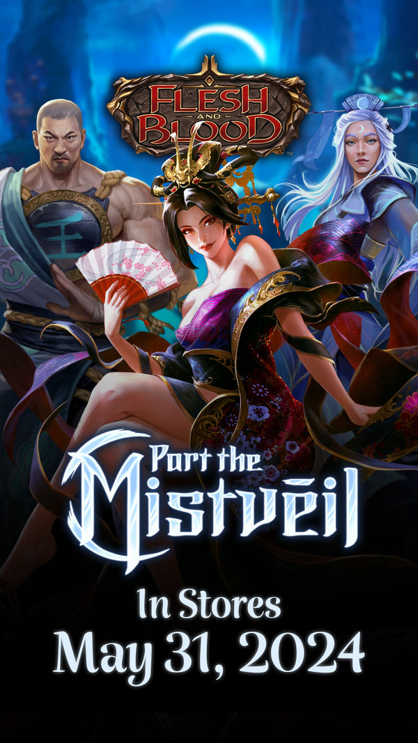 FAB: Part The Mistveil PRERELEASE Sealed Event Saturday May 25th @ 12pm